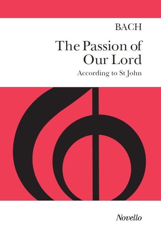 St John Passion- Old Novello Edition